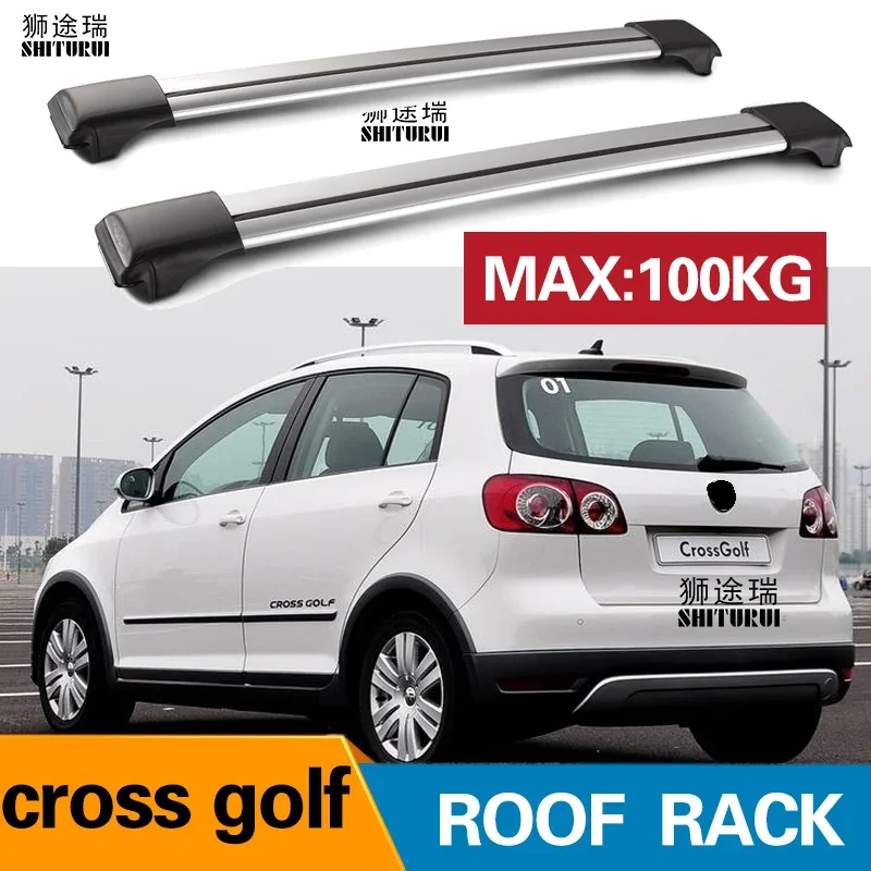 

SHITURUI 2Pcs Roof bars For VOLKSWAGEN cross golf 2006-2014 Aluminum Alloy Side Bars Cross Rails Roof Rack Luggage