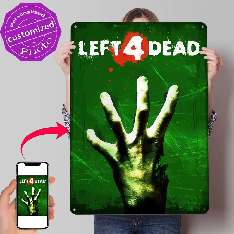 Left 4 Dead Game Personalized 3D Textured Metal Poster Wall Art Tinplate Sign for Vintage Retro Decoration Gaming Custom Plate