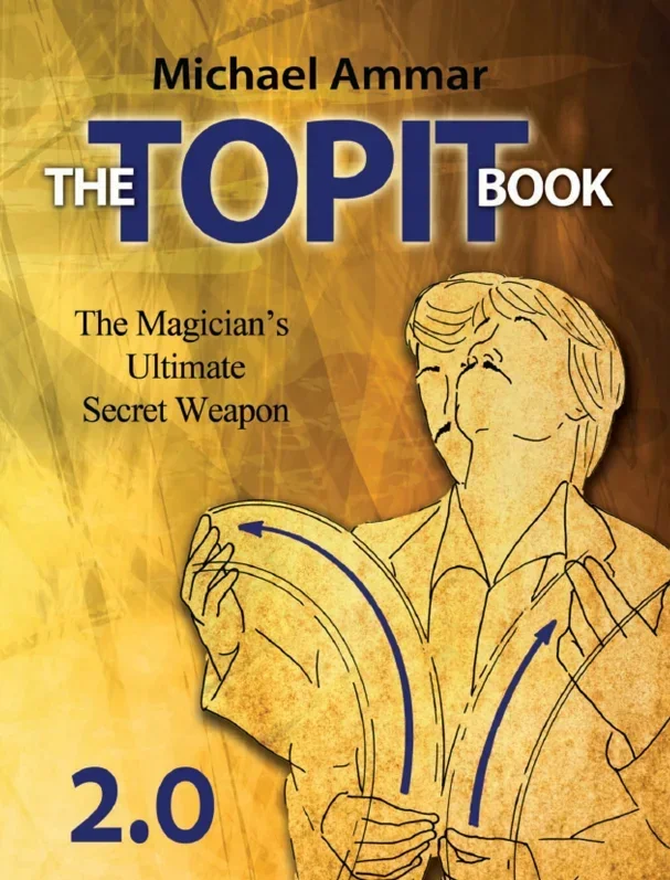 The Topit Book 2.0 by Michael Ammar