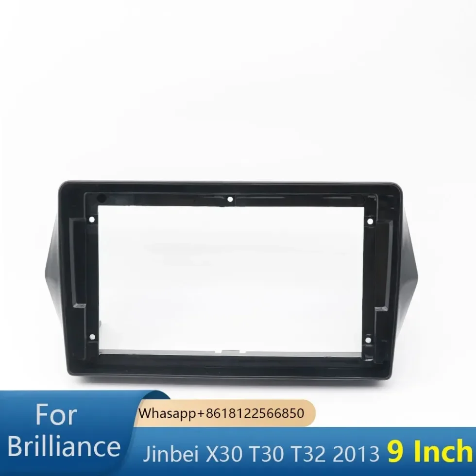 

For Brilliance Jinbei X30 T30 T32 2013 9 Inch Car Frame Fascia Adapter Android Radio Dash Fitting Panel Kit