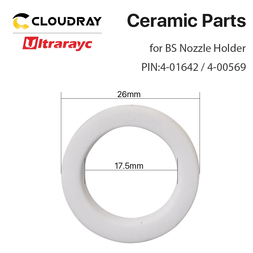 Ultrarayc Ceramic Seal Ring for BS Fiber Cutting Head D25.9 H4 PIN 4-01642/4-00569 BS-C-D259-H4 Ceramic Rings 1642