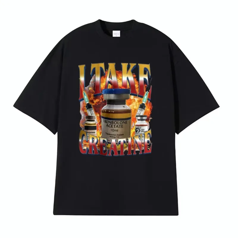 

Funny I Take Creatine Gym T Shirt Steroid Out of Pocket Meme T Shirts Women Short Sleeve Hip Hop Casual T-shirts