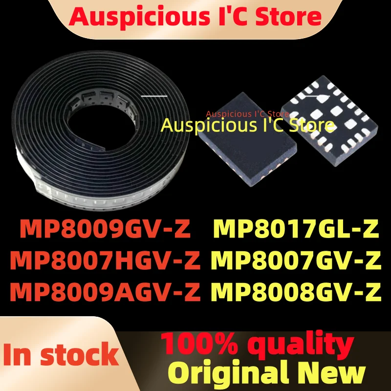 (5pcs) MP8008GV-Z MP8009GV-Z MP8017GL-Z MP8007GV-Z MP8007HGV-Z MP8009AGV-Z MP8017 8017 MP8007 MP8008 MP8009 M8007H M8009A QFN
