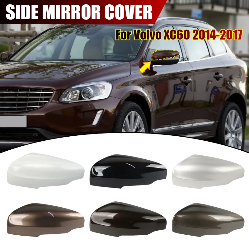 

Car Accessories Cover Mirror Rearview Mirror Housing For Volvo XC60 2014 2015 2016 2017 Reverse Mirror Housing