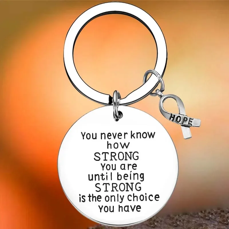 

Hot You Never Know How Strong You are Key Chain Ring Motivational Cancer Survivor keychains pendant gift