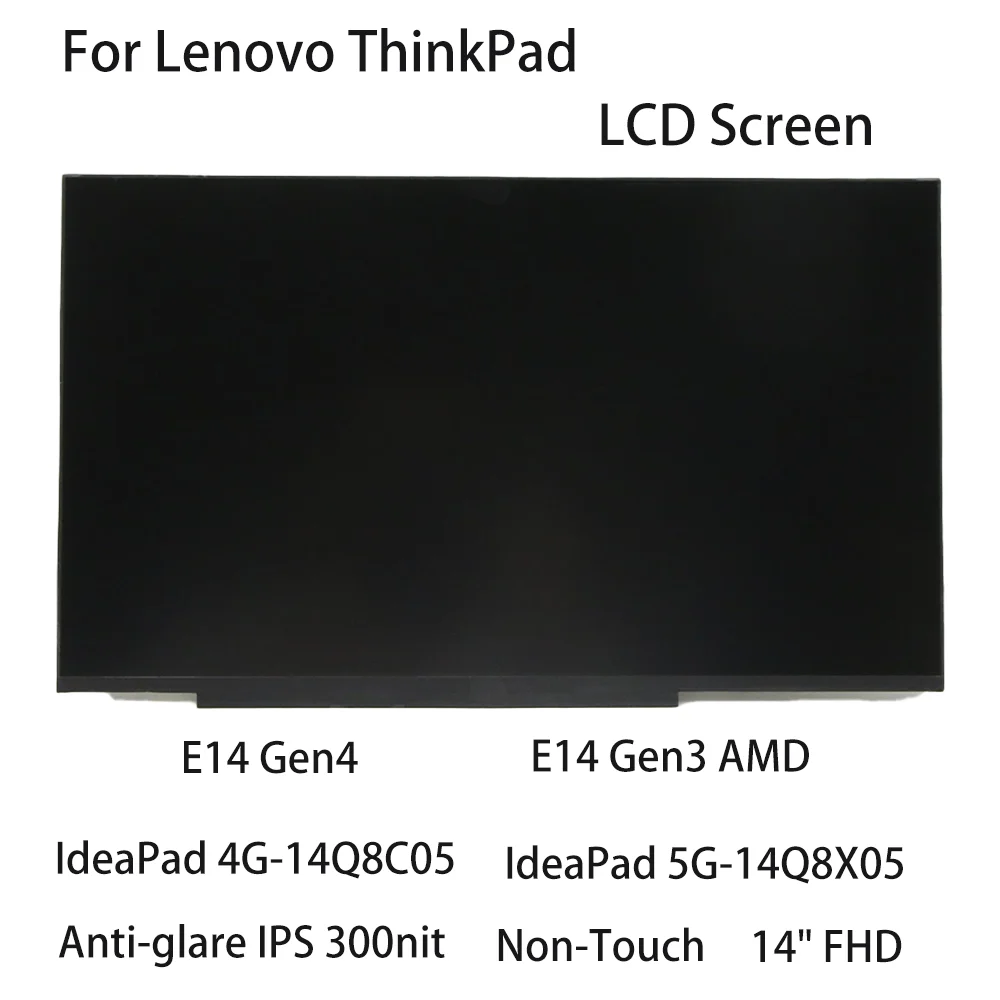 

14 "FHD новый ЖК-экран для ноутбука Lenovo ThinkPad E14 Gen3 AMD E14 Gen4, безсенсорный антибликовый IPS 300nit 5D11B60376 5D10W69523