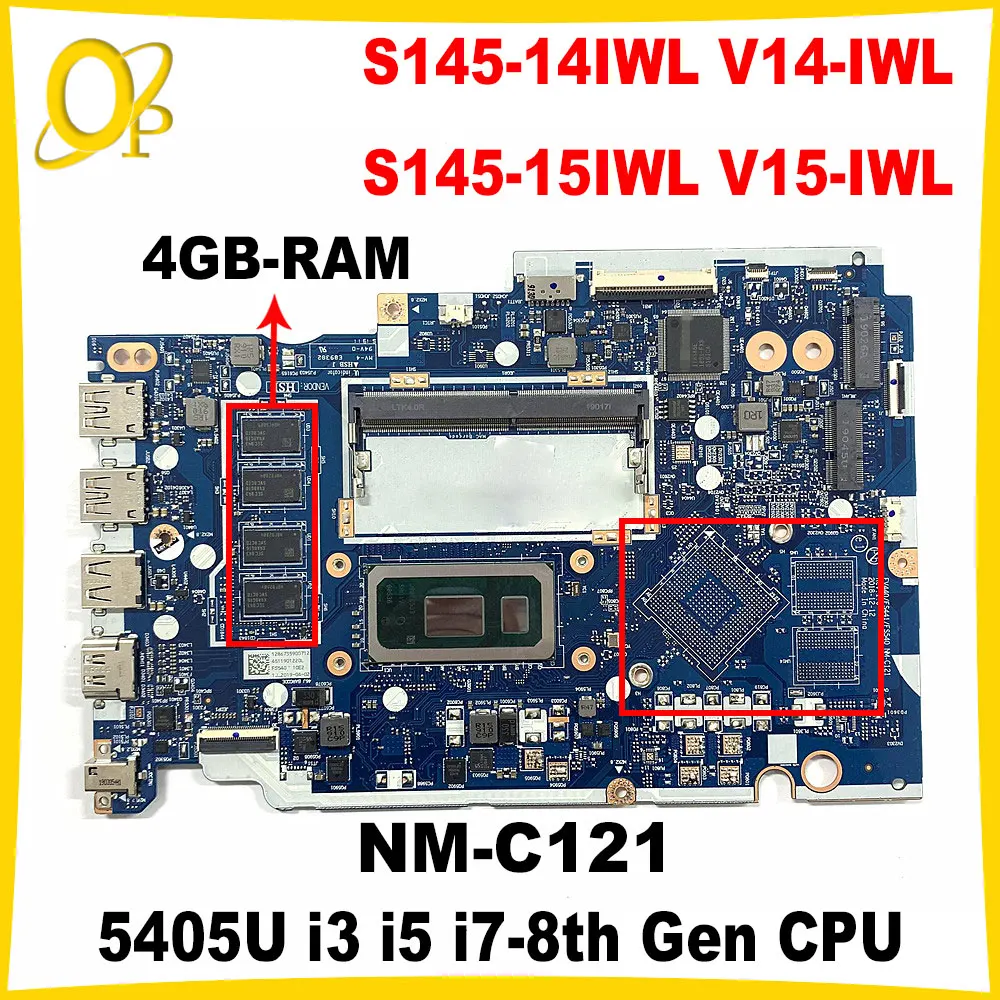 NM-C121 for Lenovo Ideapad S145-14IWL V14-IWL S145-15IWL V15-IWL Laptop Motherboard 5405U i3 i5 i7-8th Gen CPU 4GB-RAM DDR4 Test