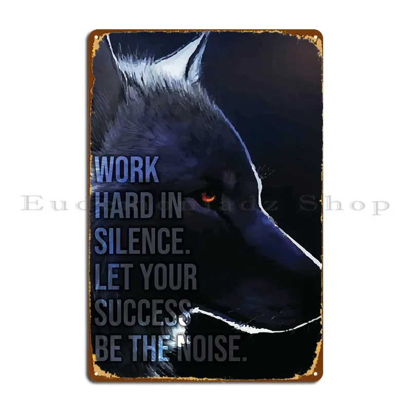 العمل الجاد في الصمت الملصقات علامة معدنية جدار ديكور نادي المرآب غرفة المطبخ ديكور مخصص القصدير خمر ديكور المنزل