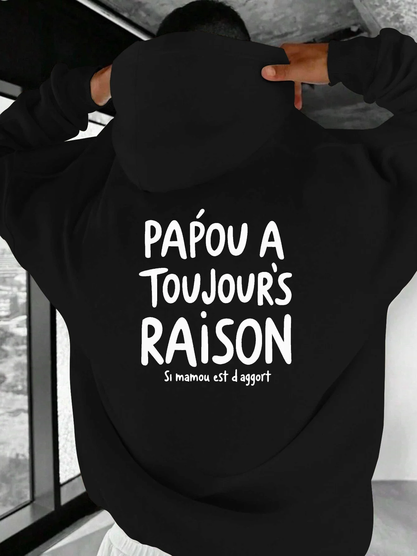Sudadera con capucha verde de talla grande para hombre, con una frase francesa humorística "El papá siempre tiene razón" - corte relajado y holgado, mangas largas