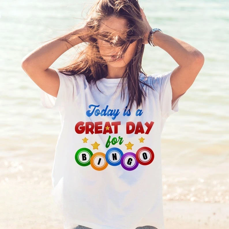 Today Is A Great Day for Bingo Balls Day Gift Bingo Lovers Gift T-shirt Summer Fashion Casual Comfortable Soft Cotton Funny Tees
