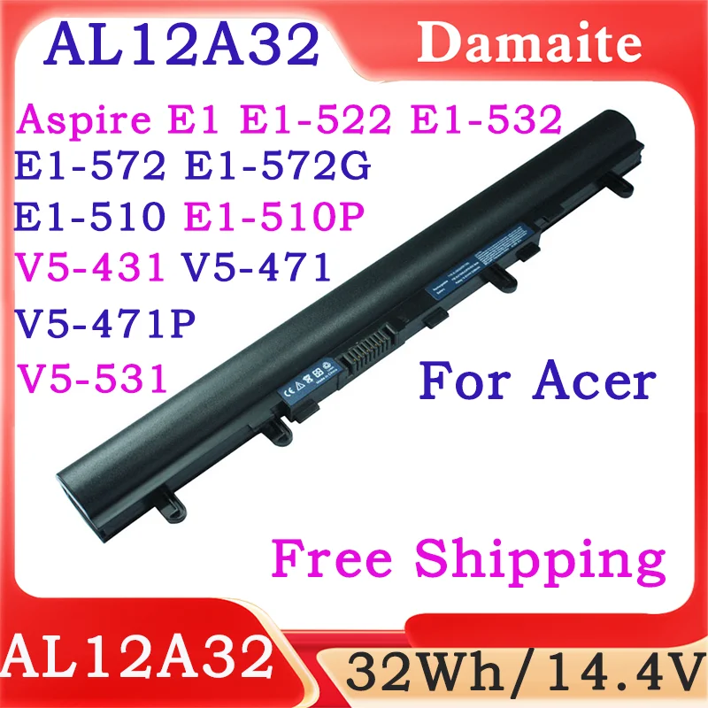 

AL12A32 Laptop Battery AL12A72 for Acer Aspire V5-431 V5-551 V5-571 V5-471G V5-571P V5-571-6726 Aspire E1 E1-572 E1-510P E1-522