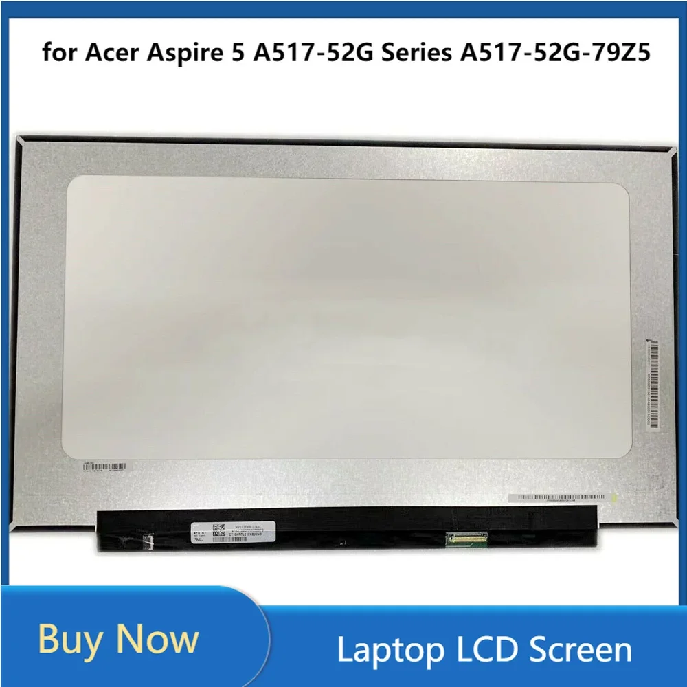 17,3 cala dla Acer Aspire 5 A517-52G Series A517-52G-79Z5 Ekran LCD Panel IPS FHD 1920x1080 EDP 30 pinów