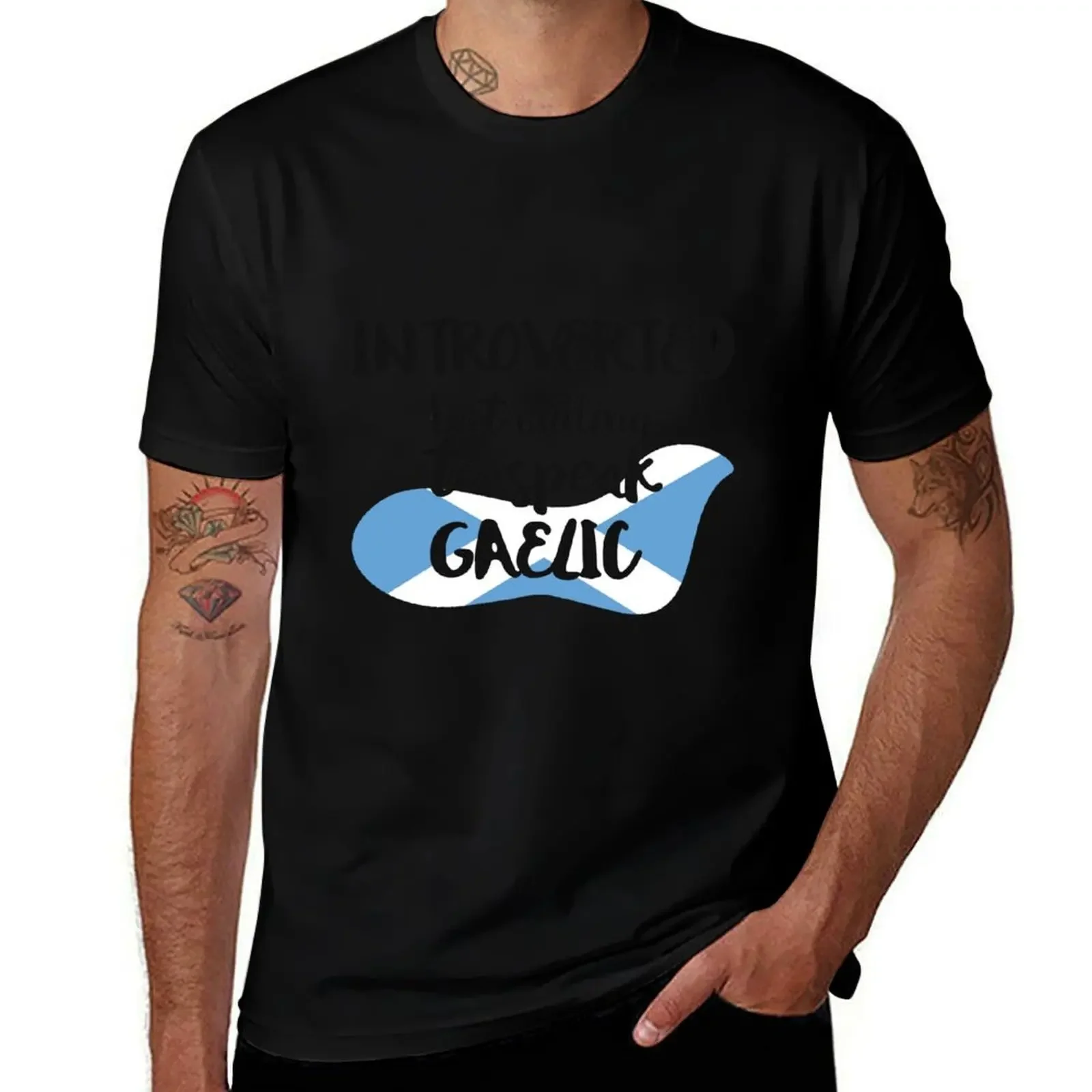 Introverted But Willing to Speak Gaelic T-Shirt anime stuff customs mens tall t shirts