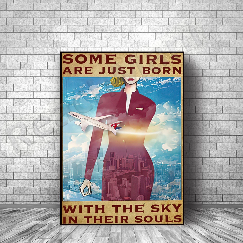 Some girls are born with flight attendant sky poster in their soul, flight attendant gift flight attendant poster