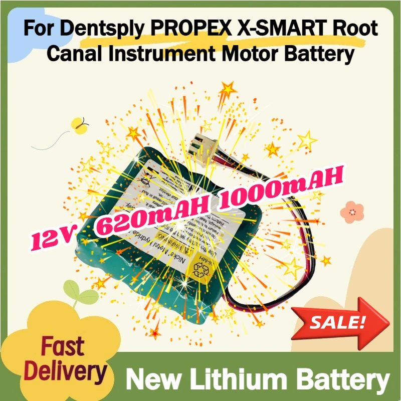 

New 12V 620mAH 1000mAH Lithium Battery for Dentsply PROPEX X-SMART Root Canal Instrument Motor Battery