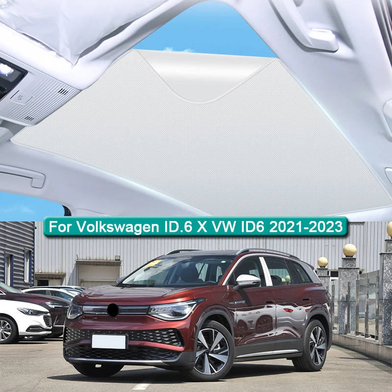 

Roof Sunshade For Volkswagen ID.6 X VW ID6 2021-2023 Electrostatic Adsorption Sunroof Sunshade Skylight Blind Shading Sticker