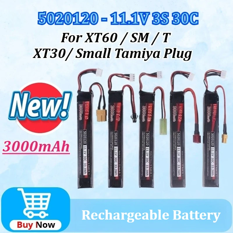 

5020120 11.1V 3S 3000mAh 30C Lipo Battery for Water Guns Airsoft BB Air Pistol Electric Toys + XT60/SM/T/XT30/ Small Tamiya Plug