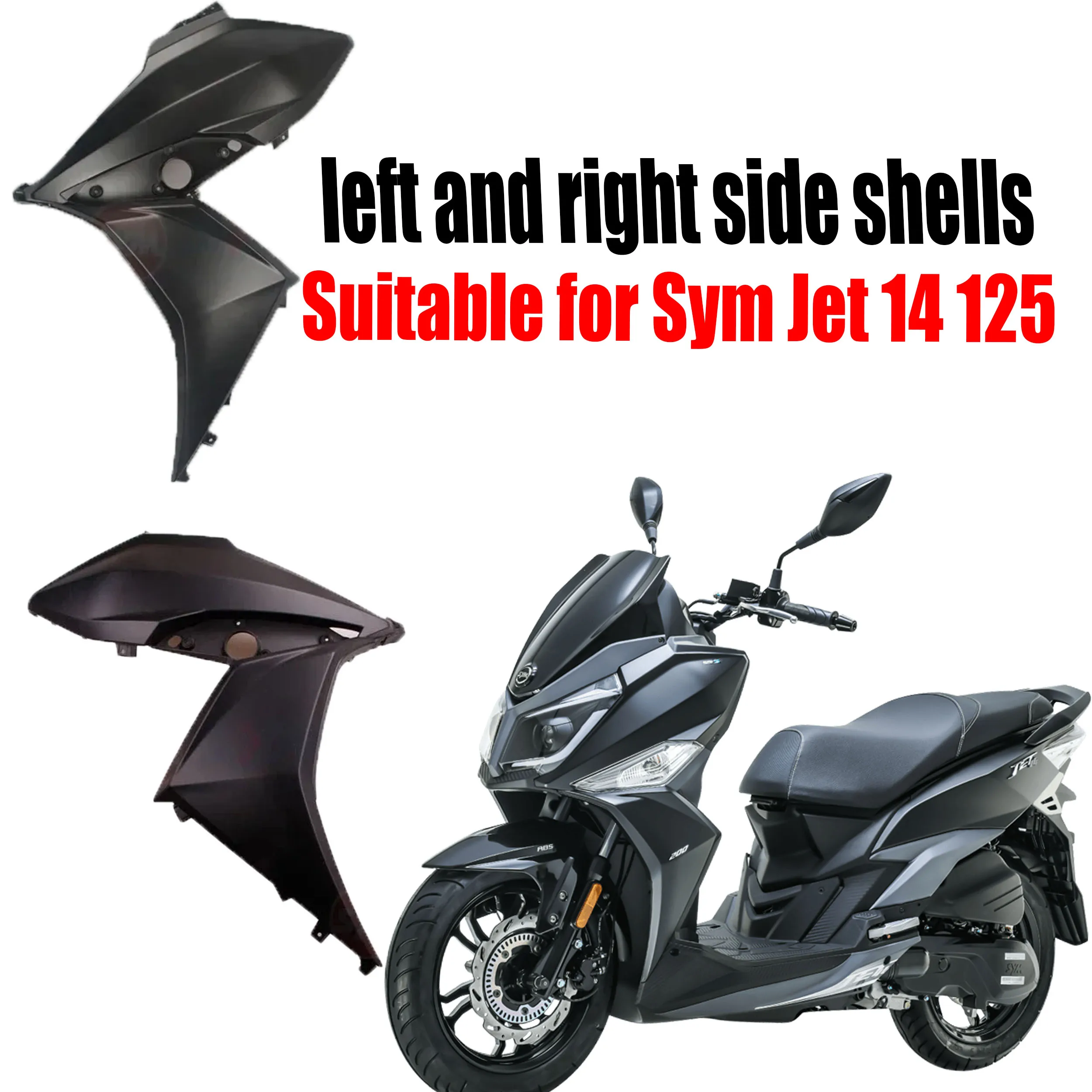 Suitable for Sym Jet 14 125 motorcycle side shells (left and right)