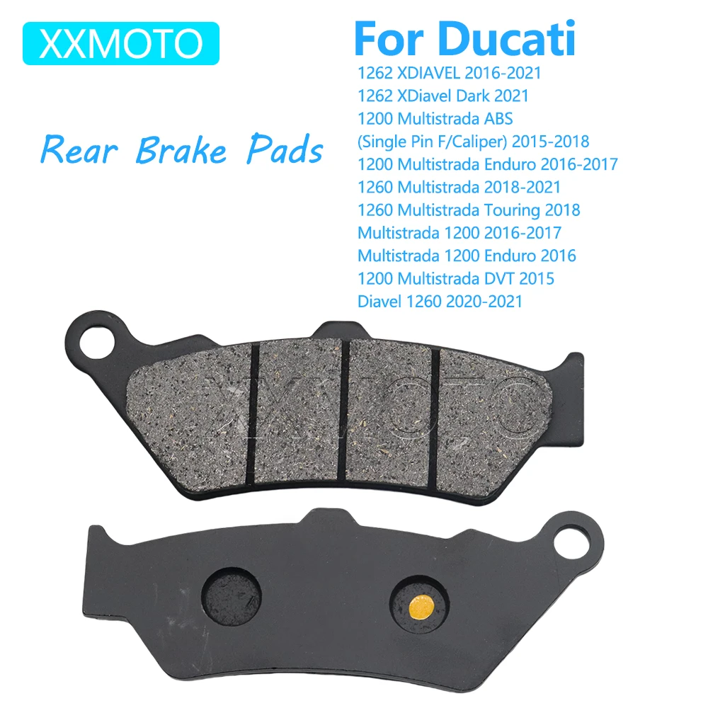 

Rear Brake Pads Set For Ducati 1262 XDiavel Dark 1200 Multistrada Diavel 1260 ABS DVT Touring Enduro Motorcycle Accessories