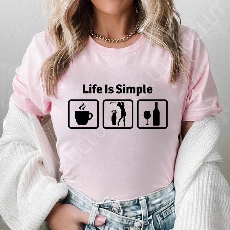 Fashion T-shirt for Women Life Is Simple Female Aesthetic Clothing Funny Hobby Design Graphic Tops Pink Casual Tees Streetwear