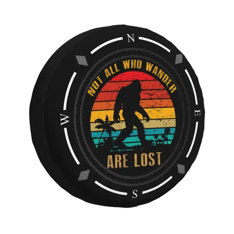 Custom Not All Who Wander Are Lost Bigfoot Spare Tire Cover for Jeep Hummer SUV RV Camper Car Wheel Protectors Accessories