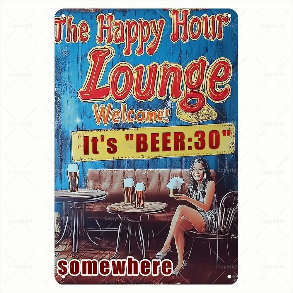 Vintage Tin Sign - The Happy Hour Lounge It;s Beer:30 Somewhere Beer Humor Pin-Up Girl Retro Metal Sign - Decorative Wall Art fo