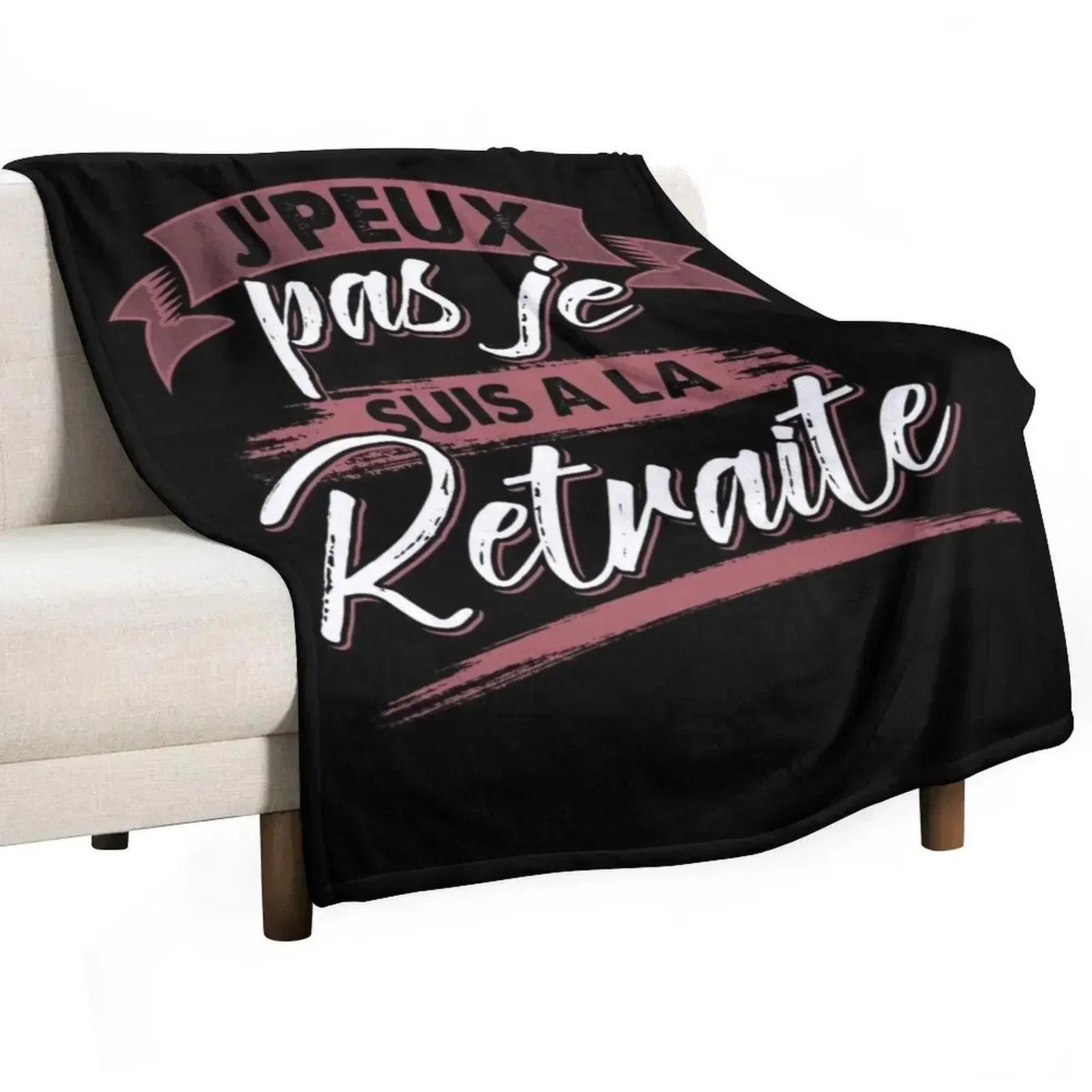 Maillot J'Peux Pas Je Suis A La Retraite Humour Retraité Throw Blanket warm for winter for sofa Blankets