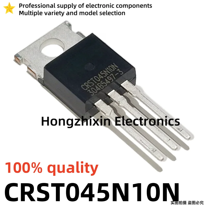 10PCS NEW 100% quality CRST CRST040N10N 040N10N CRST041N08N 041N08N CRST045N10N 045N10N CRST046N14N 046N14N TO-220