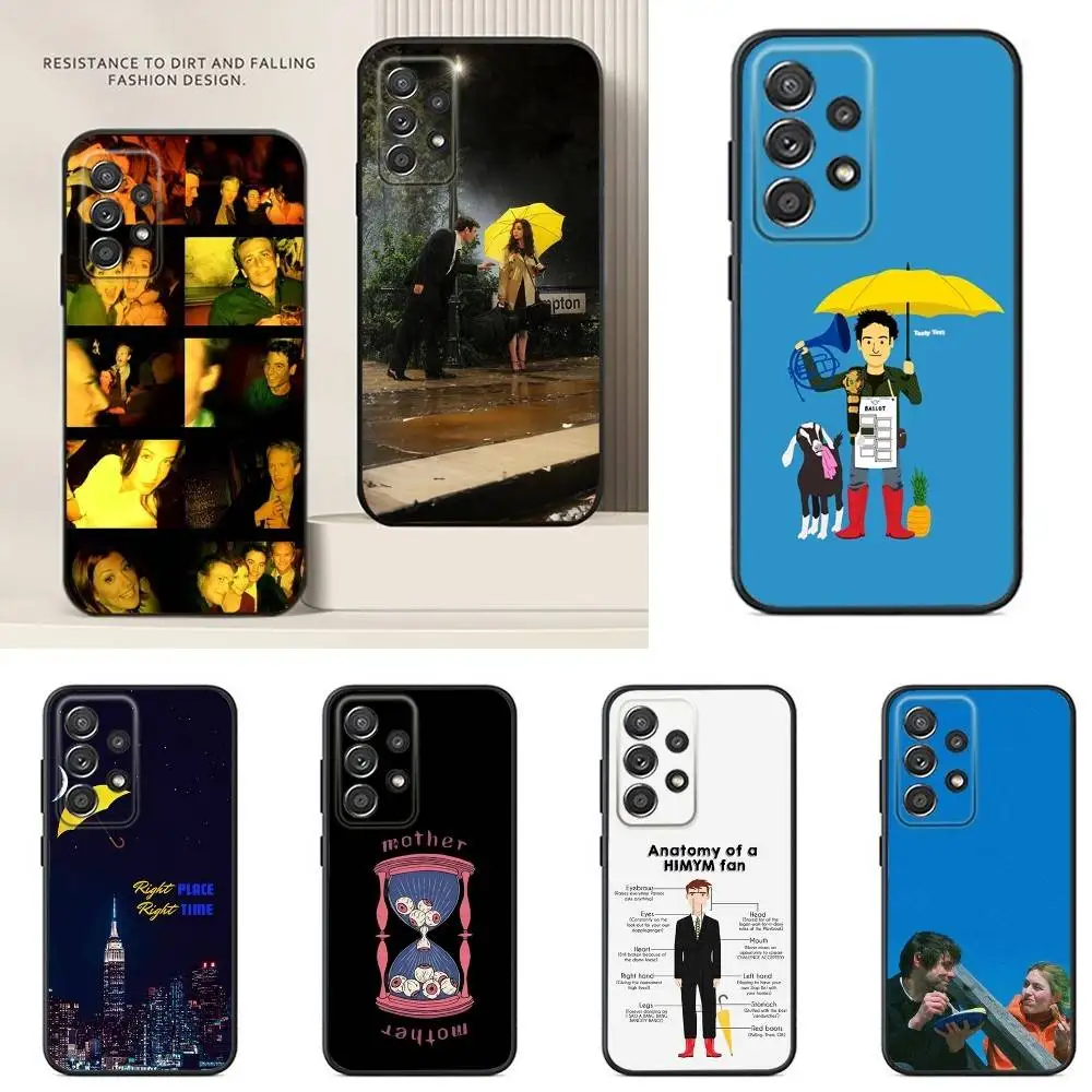How I Met Your Mother Himym Phone Case For Samsung S24,23,22,21,20,10,10E,S9 Plus FE Note 20 Ultra 10,9 Plus Black Case