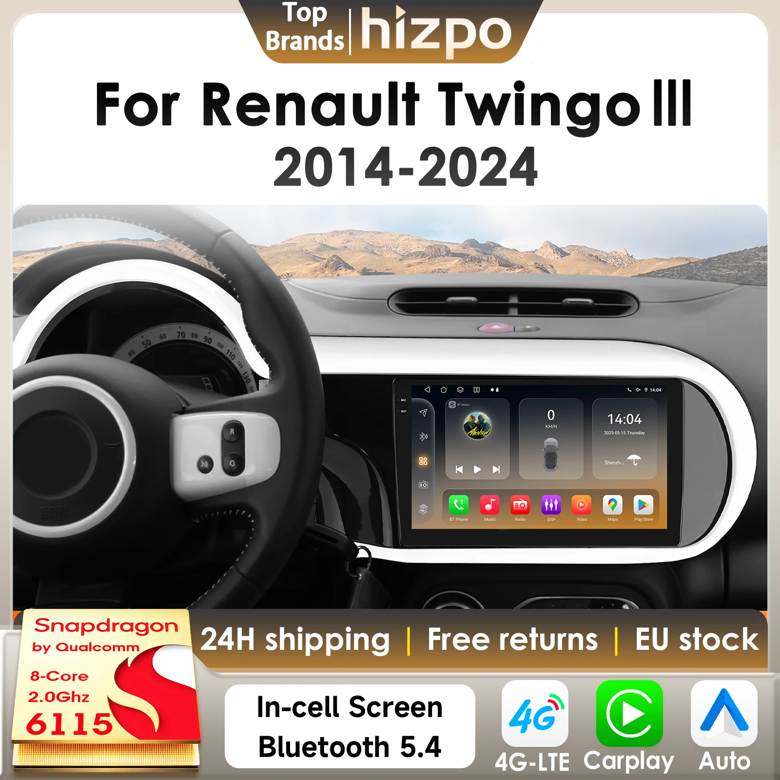 Hizpo 8Core 360Camera Android 14 autoradio pour Renault Twingo 3 III 2014-2024 voiture multimédia GPS 4G AI Carplay par Snapdragon 6115