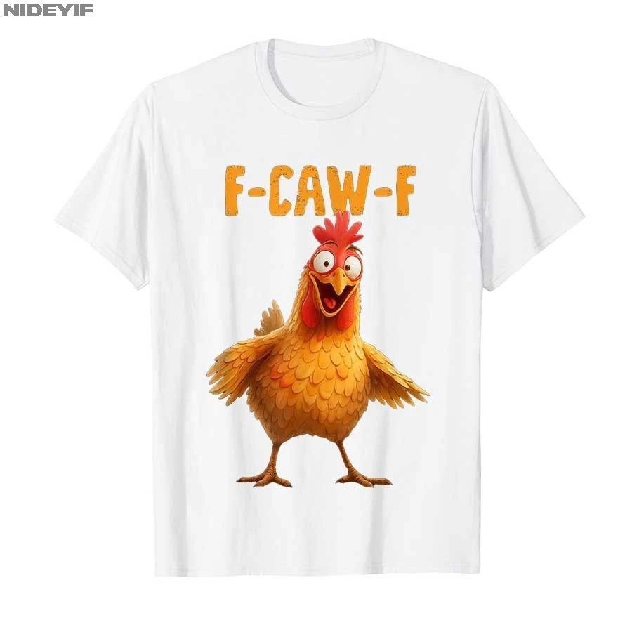 F-Caw-F الدجاج مضحك الكبار الفكاهة الديك ميمي تي شيرت للرجال النساء القطن تي شيرت قصيرة الأكمام بلايز P430