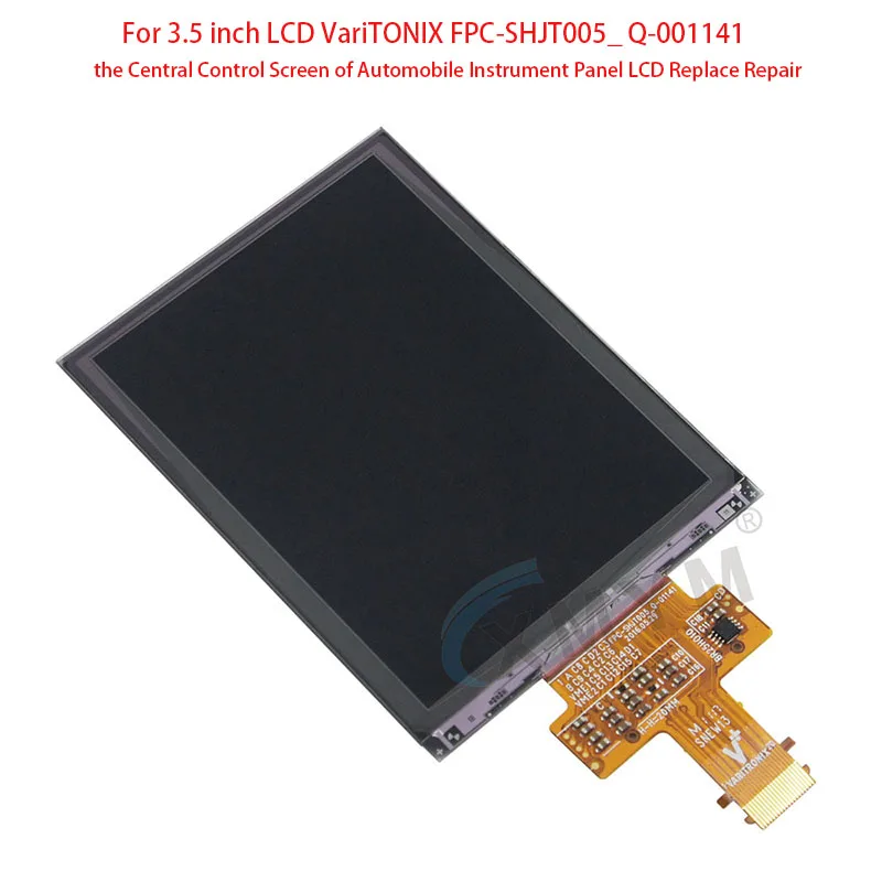 สำหรับ FPC-SHJT005 LCD วาริโทนิกซ์ขนาด3.5นิ้ว Q-001141แผงควบคุมส่วนกลางของแผงหน้าปัดรถยนต์อะไหล่ทดแทน LCD
