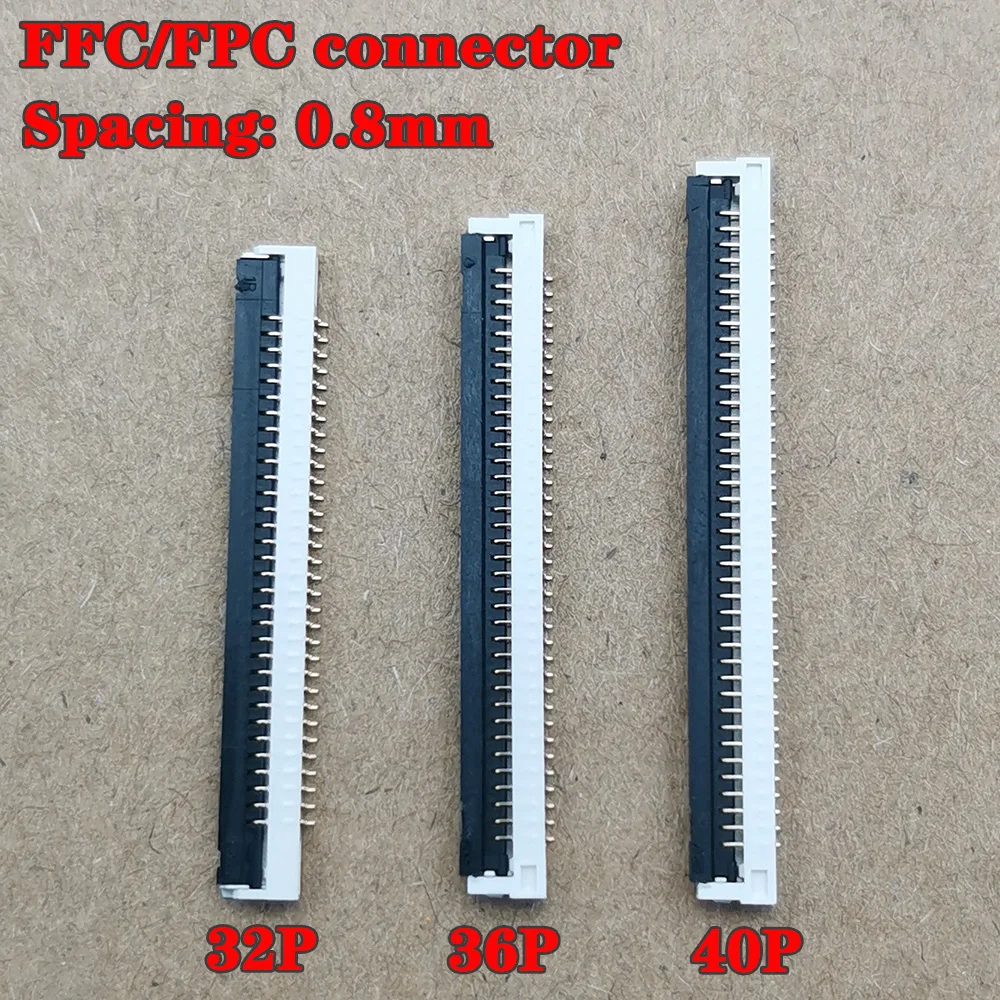 5-20pcs FPC FFC 0.8mm Pitch 32 36 60 Pin Flip Type Ribbon Flat Cable Connector Socket 40P 36P 32P