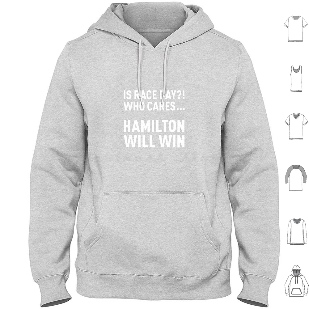 Race Day ? ! Who Cares... Will Win... ( Silver ) Hoodie cotton Long Sleeve Funny Quote Quote Lewis Funny Quote Quote