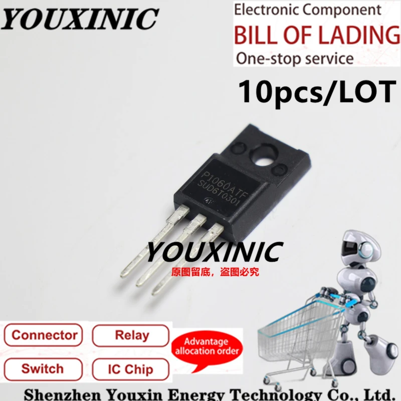 YOUXINIC  100% New Imported Original P1060ATF  600V 10A TO-220F The field effect tube