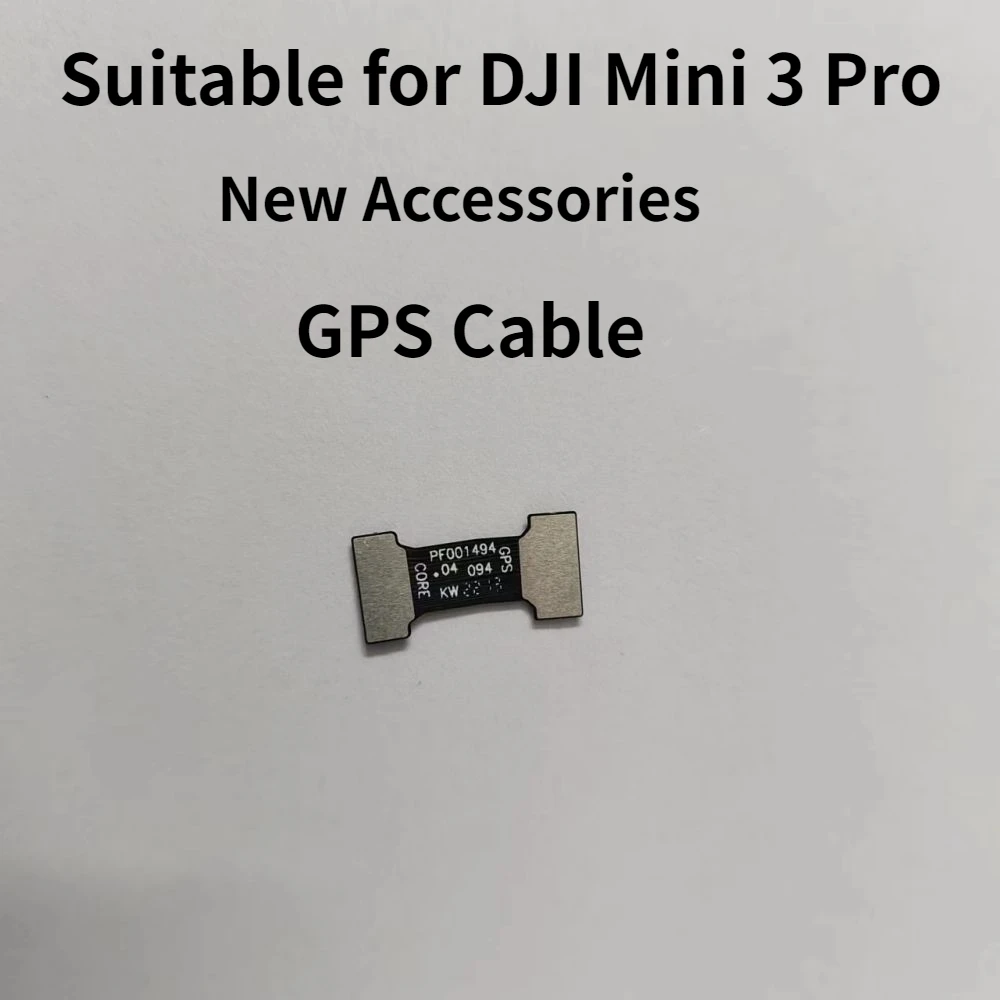 

Подходит для GPS-кабеля DJI Mini 3 PRO, новые аксессуары для ремонта GPS-кабеля