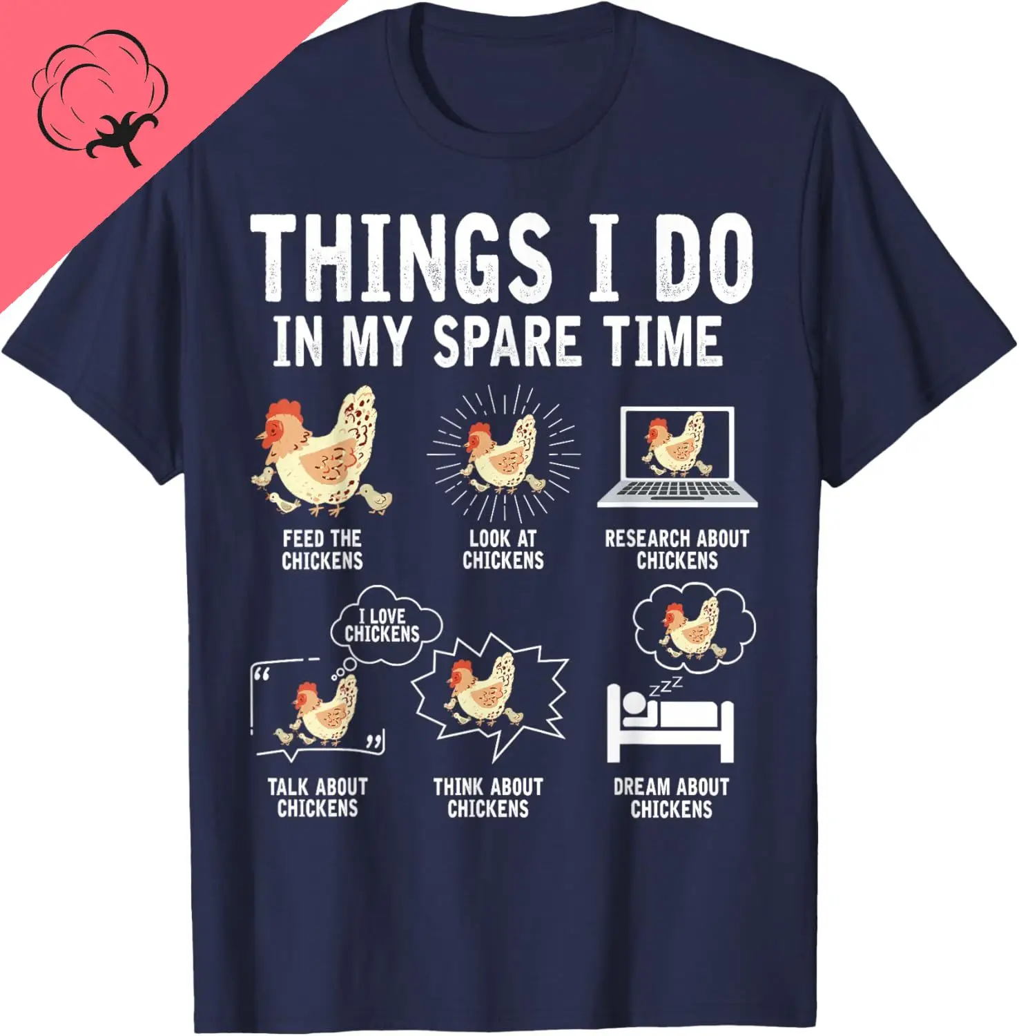 Things I Do in My Spare Time Funny Farmar Farm Chicken Lover T-Shirt Harajuku Kawayi Custom Printed Graphic Cotton Tee