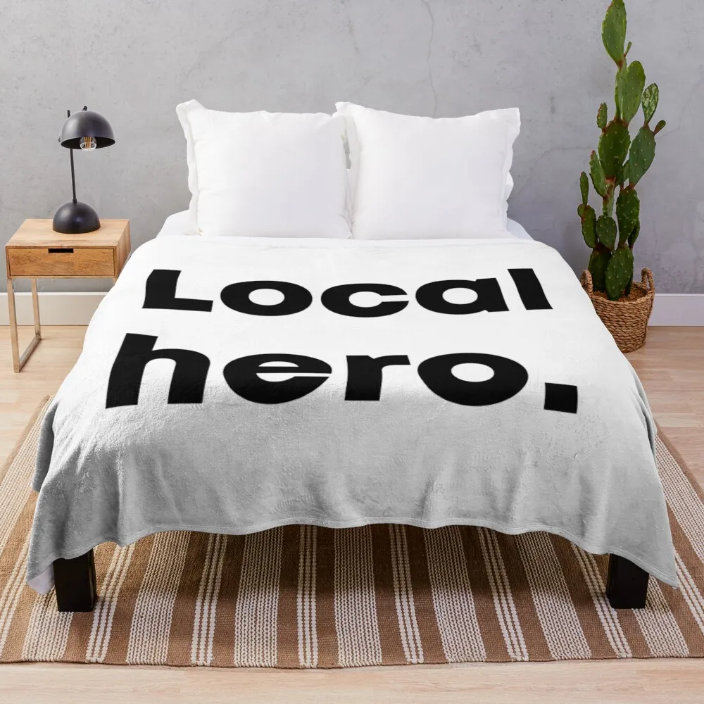 Local hero. Typographic statement Throw Blanket Tourist Loose Kid'S Summer Blankets