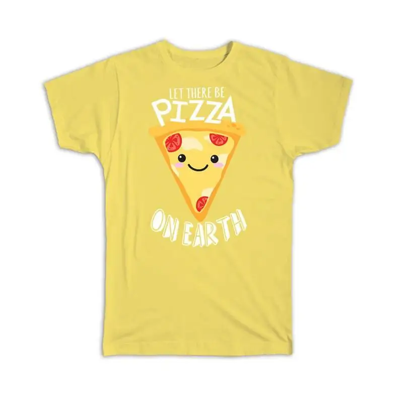 

Pizza On Earth For Lover Eater Food Italy Italian Dough T shirt