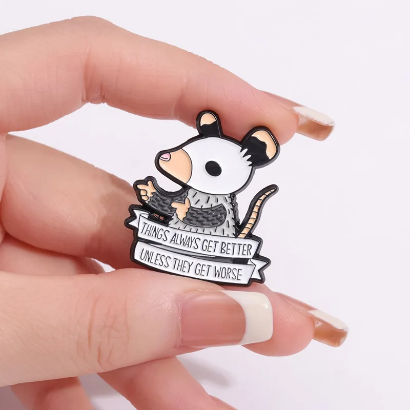 Cartoon Mouse Brooch Enamel Pin Encourage Quotes Things Always Get Better Unless They Get Worse Lapel Backpack Badge Jewelry