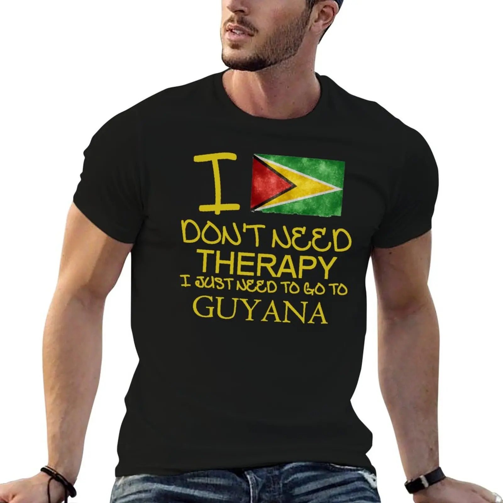 

Just funny graphic man shirts Guyana I Go Don't t Need Need cotton Therapy I To To shirts T-Shirt t for vintage