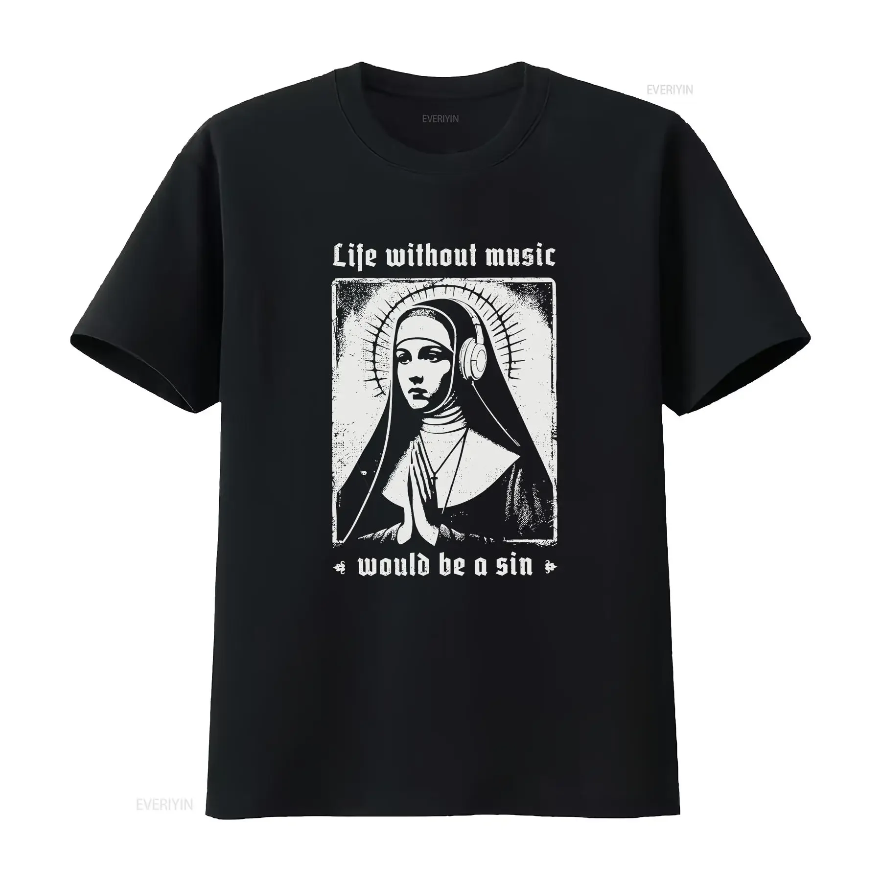 

New Limited Life Without Music Would Be A Sin Nun Praying Techno T Shirt vintage Washed streetwear designer clothes Casual