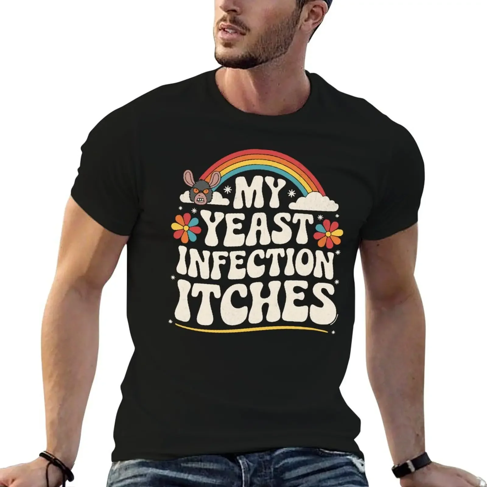 My Yeast Infection Itches T-Shirt summer top graphic tee shirt custom shirt oversized t shirts for men