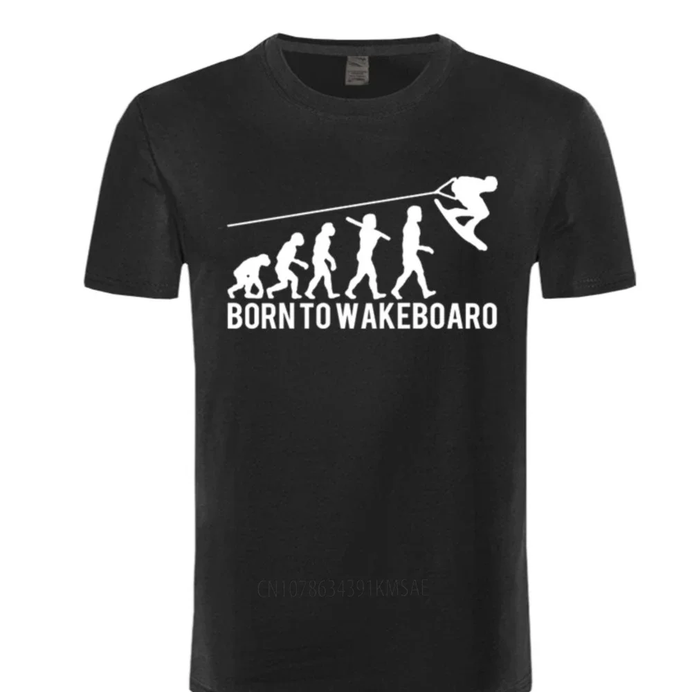 Born To Wakeboard Evolution Tee Shirt Male Geek Couple T-shirts Print T-shirt Men's Summer Casual Cotton Short Sleeve T Shirt