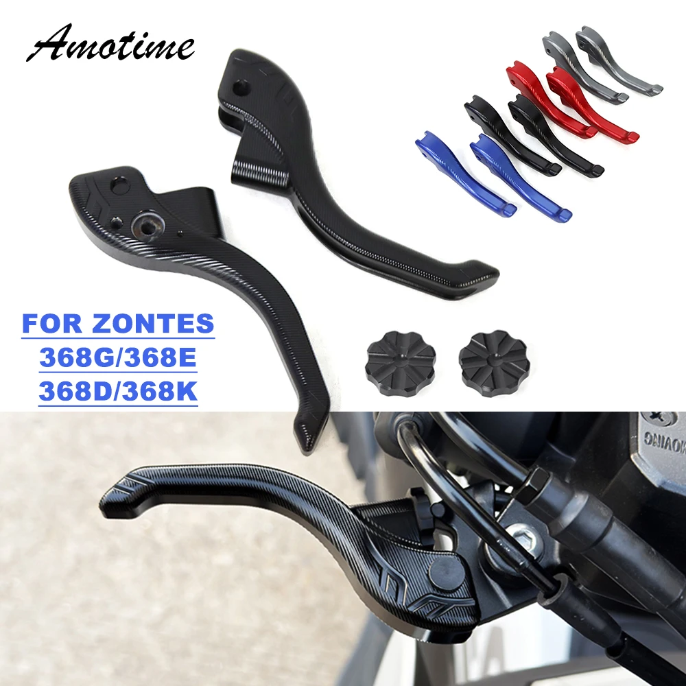 Aluminum Shorty Brake Lever Clutch Lever For Zontes 368G 368E 368D 368K 368 G E D K Motorcycle Accessories Handle Levers