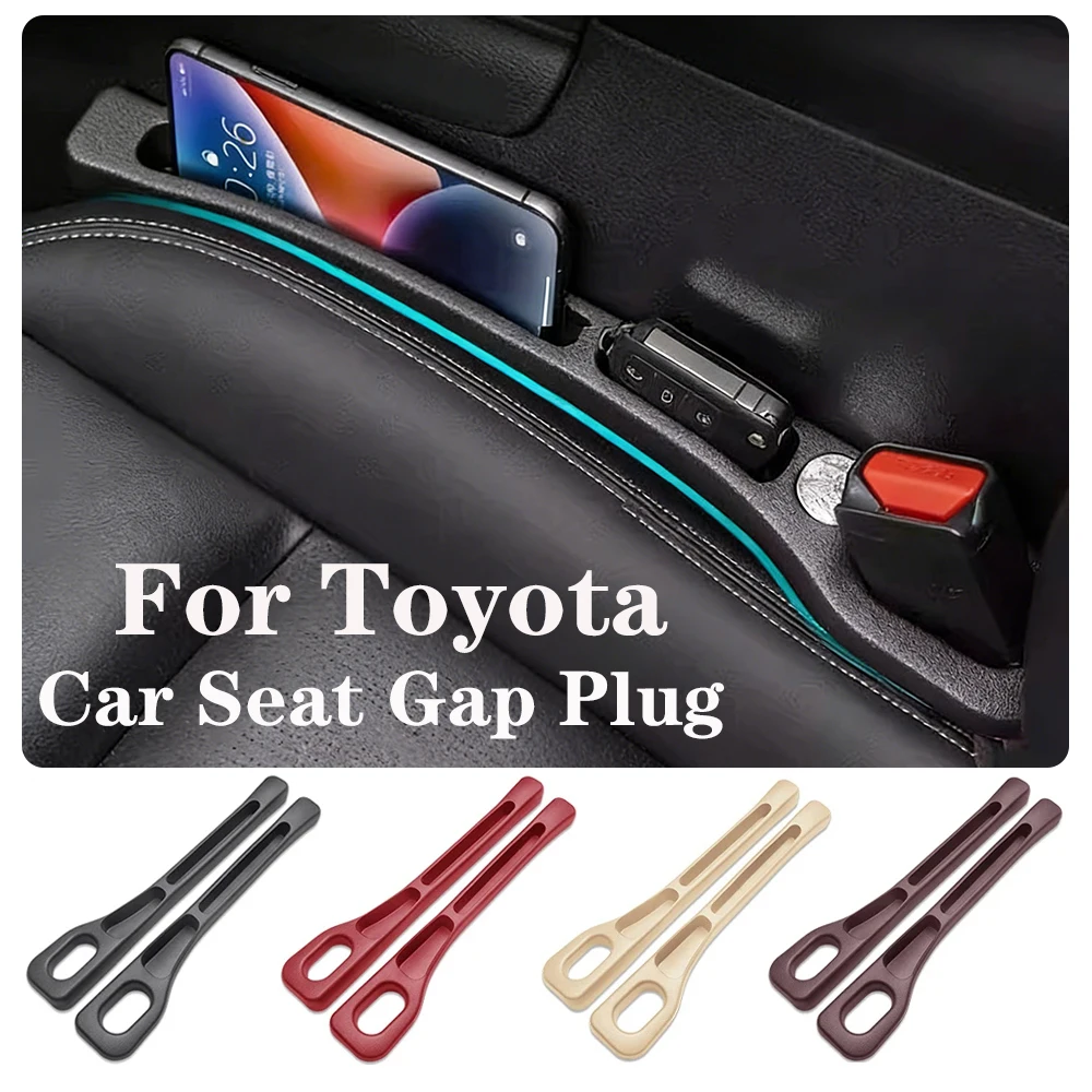 

Car Seat Gap Plug Strip For Toyota Yaris Vios Corolla Camry Crown Mirai RAV4 Leak-Organizer Proof Strip Filler Accessories