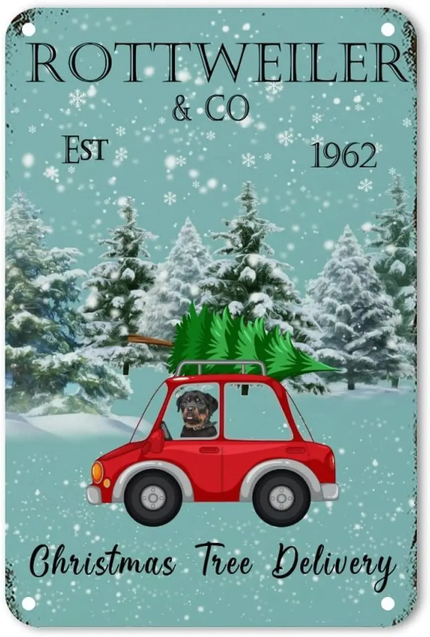 Christmas Tree Delivery Tin Sign Rottweiler Red Truck Tin Aluminum Sign Classic Hello Winter Plaque Metal Sign Wall Decor Art Si