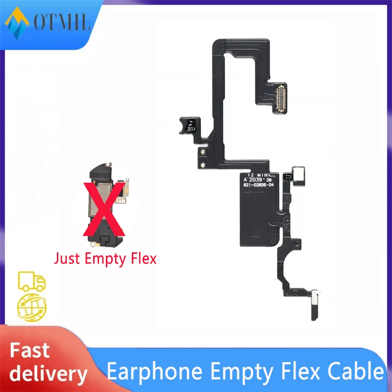 1PCS Ear Earpiece Empty Flex Repair Cable For iPhone X XR XS 11 12 Mini Pro MAX Light Sensor Sound Earphone Speaker Empty Cable