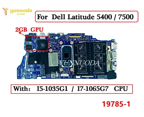 19785-1 Per Dell Latitude 5400 7500 Scheda Madre Del Computer Portatile con I5-1035G1 I7-1065G7 CPU N17S-G3-A1 2G GPU CN-09NP34, CN-0X6FPV