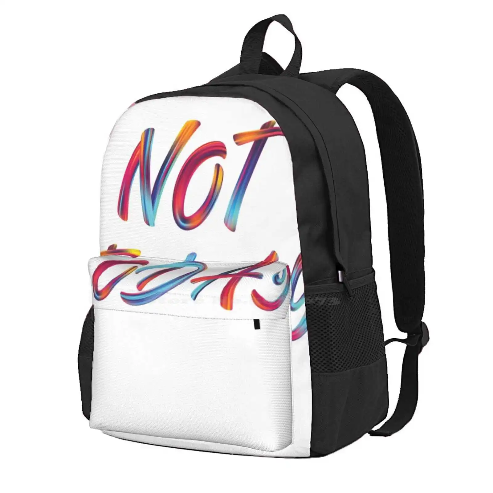 

Not Today Please Hot Sale Schoolbag Backpack Fashion Bags Please Not Today Kindly Off Maybe Next Time Not In The Mood Not Good